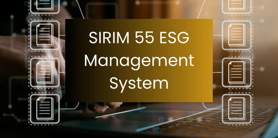 SIRIM 55 ESG Certification